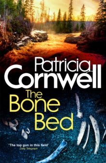 Kay Scarpetta  The Bone Bed - Patricia Cornwell (Paperback) 23-05-2013 