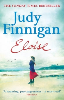 Eloise: The heart-stopping Number One bestseller from the much loved book club champion - Judy Finnigan (Paperback) 28-02-2013 