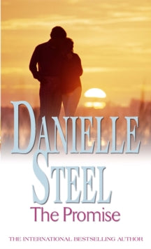 The Promise: An epic, unputdownable read from the worldwide bestseller - Danielle Steel (Paperback) 23-02-2012 