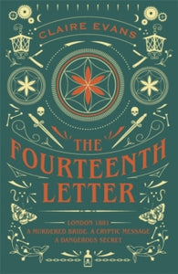The Fourteenth Letter: The page-turning new thriller filled with a labyrinth of secrets - Claire Evans (Hardback) 06-04-2017 