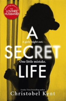 A Secret Life - Christobel Kent (Paperback) 20-02-2020 