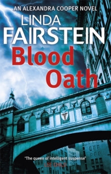 Alexandra Cooper  Blood Oath - Linda Fairstein (Paperback) 05-12-2019 