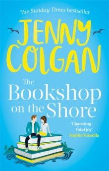 Kirrinfief  The Bookshop on the Shore: the funny, feel-good, uplifting Sunday Times bestseller - Jenny Colgan (Paperback) 02-04-2020 