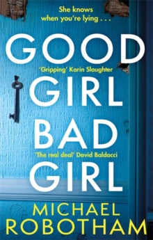 Cyrus Haven  Good Girl, Bad Girl: The year's most heart-stopping psychological thriller - Michael Robotham (Paperback) 06-08-2020 Short-listed for CWA Gold Dagger 2020 (UK).