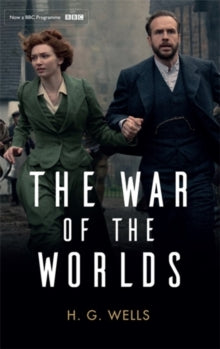 The War of the Worlds: Official BBC tie-in edition - H. G. Wells; Stephen Baxter (Paperback) 14-11-2019 