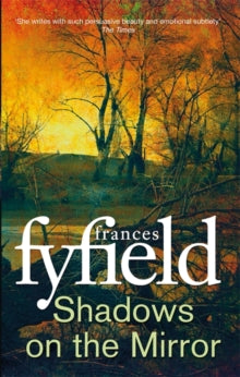 Shadows on the Mirror - Frances Fyfield (Paperback) 07-02-2019 