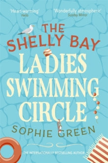 The Shelly Bay Ladies Swimming Circle - Sophie Green (Paperback) 09-07-2020 