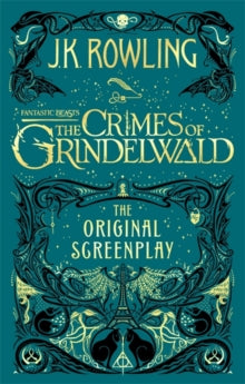 Fantastic Beasts: The Crimes of Grindelwald - The Original Screenplay - J.K. Rowling (Paperback) 14-11-2019 