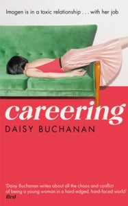 Careering - Daisy Buchanan (Hardback) 10-03-2022 