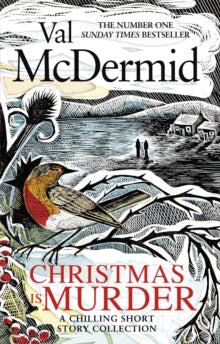 Christmas is Murder: A chilling short story collection - Val McDermid (Paperback) 27-10-2022 