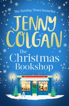 The Christmas Bookshop: the cosiest and most uplifting festive romance to settle down with this Christmas - Jenny Colgan (Paperback) 27-10-2022 