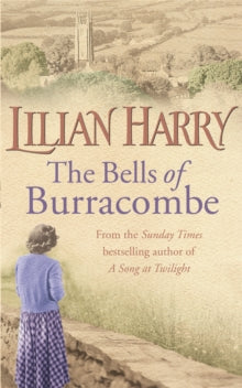 Burracombe Village  The Bells Of Burracombe - Lilian Harry (Paperback) 15-11-2006 