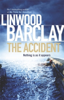 The Accident - Linwood Barclay (Paperback) 07-06-2012 