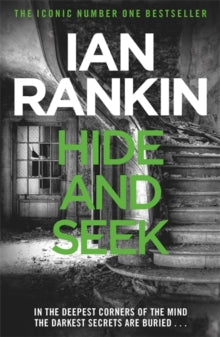 A Rebus Novel  Hide And Seek: From the Iconic #1 Bestselling Writer of Channel 4's MURDER ISLAND - Ian Rankin (Paperback) 07-08-2008 
