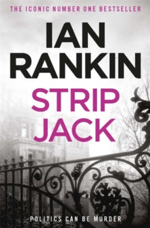 A Rebus Novel  Strip Jack: From the Iconic #1 Bestselling Writer of Channel 4's MURDER ISLAND - Ian Rankin (Paperback) 07-08-2008 