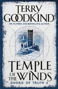 Gollancz S.F.  Temple Of The Winds: Book 4: The Sword Of Truth - Terry Goodkind (Paperback) 10-07-2008 