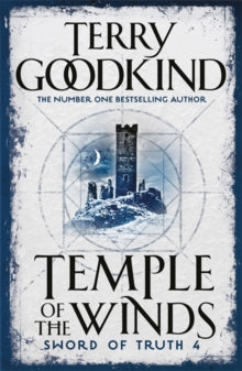 Gollancz S.F.  Temple Of The Winds: Book 4: The Sword Of Truth - Terry Goodkind (Paperback) 10-07-2008 