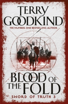 Gollancz S.F.  Blood of The Fold: Book 3 The Sword of Truth - Terry Goodkind (Paperback) 10-07-2008 