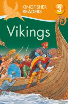 Kingfisher Readers  Kingfisher Readers: Vikings (Level 3: Reading Alone with Some Help) - Philip Steele (Paperback) 03-01-2013 