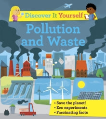 Discover It Yourself  Discover It Yourself: Pollution and Waste - Sally Morgan (Paperback) 23-07-2020 