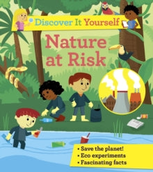Discover It Yourself  Discover It Yourself: Nature At Risk - Sally Morgan (Paperback) 23-07-2020 