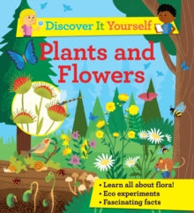 Discover It Yourself  Discover it Yourself: Plants and Flowers - Sally Morgan (Paperback) 26-05-2022 