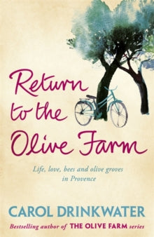 Return to the Olive Farm - Carol Drinkwater (Paperback) 12-05-2011 