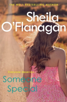 Someone Special: The #1 bestseller! Friendship, family and love will collide ... - Sheila O'Flanagan (Paperback) 28-05-2009 