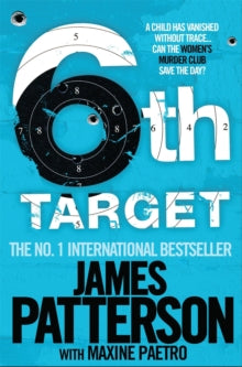 The 6th Target - James Patterson; Maxine Paetro (Paperback) 20-08-2009 
