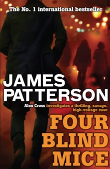 Alex Cross  Four Blind Mice - James Patterson (Paperback) 07-01-2010 