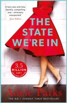 The State We're In: The epic, heartstopping love story that you will NEVER forget - Adele Parks (Paperback) 16-01-2014 