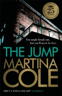 The Jump: A compelling thriller of crime and corruption - Martina Cole (Paperback) 29-04-2010 