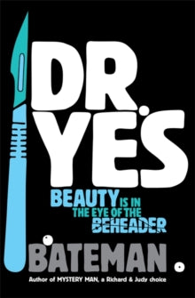Dr. Yes - Bateman (Paperback) 23-06-2011 
