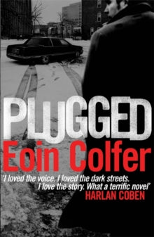 Plugged - Eoin Colfer (Paperback) 19-01-2012 