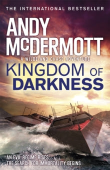 Wilde/Chase  Kingdom of Darkness (Wilde/Chase 10) - Andy McDermott (Paperback) 29-01-2015 
