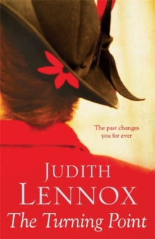The Turning Point: A breath-taking novel of love, deceit and desire - Judith Lennox (Paperback) 25-04-2013 