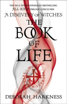All Souls  The Book of Life: (All Souls 3) - Deborah Harkness (Paperback) 09-04-2015 