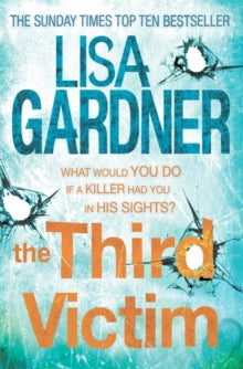FBI Profiler  The Third Victim (FBI Profiler 2) - Lisa Gardner (Paperback) 30-08-2012 