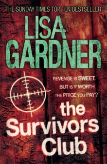 The Survivors Club - Lisa Gardner (Paperback) 30-08-2012 