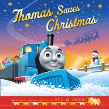 Thomas & Friends: Thomas Saves Christmas - Thomas & Friends (Paperback) 02-09-2021 
