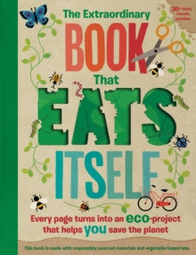 The Extraordinary Book That Eats Itself - Susan Hayes; Penny Arlon; Pintachan (Paperback) 04-02-2021 