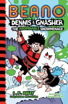 Beano Dennis & Gnasher: The Abominable Snowmenace - I. P. Daley; Beano Studios (Paperback) 02-09-2021 