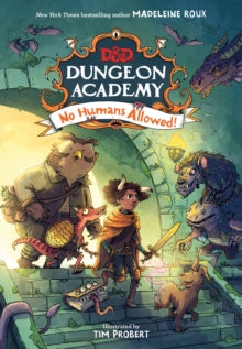 D&D Dungeon Academy No Humans Allowed - Madeleine Roux (Paperback) 25-11-2021 