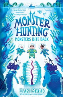 Monster Hunting Book 2 Monsters Bite Back (Monster Hunting, Book 2) - Ian Mark; Louis Ghibault (Paperback) 06-07-2023 