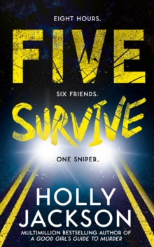 Five Survive - Holly Jackson (Hardback) 08-12-2022 