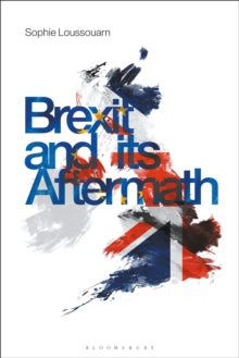 Brexit and its Aftermath - Sophie Loussouarn (Paperback) 19-05-2022 