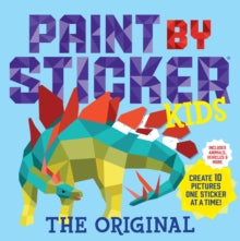 Paint by Sticker Kids, The Original: Create 10 Pictures One Sticker at a Time! (Kids Activity Book, Sticker Art, No Mess Activity, Keep Kids Busy) - Workman Publishing; Workman Publishing (Paperback) 05-04-2016 