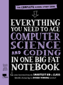 Big Fat Notebook  Everything You Need to Ace Computer Science and Coding in One Big Fat Notebook - Workman Publishing (Paperback) 01-04-2020 