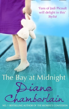 The Bay At Midnight - Diane Chamberlain (Paperback) 15-01-2010 