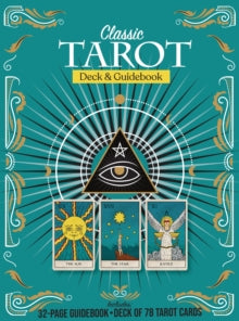 Classic Tarot Deck and Guidebook Kit: Includes: 32-page Guidebook, Deck of 78 Tarot Cards - Editors of Chartwell Books (Kit) 06-09-2022 